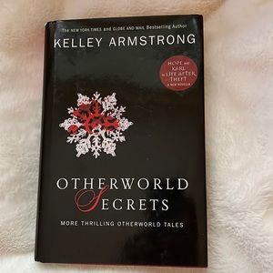 Hardcover - Kelley Armstrong - Otherworld Secrets